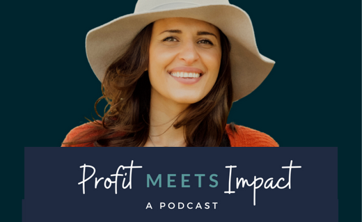 Profit meets Impact Podcast: Empowering Refugees Through Business