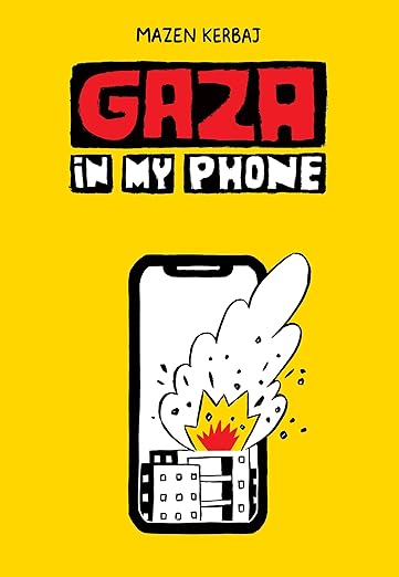 Gaza in my Phone. By Mazen Kerbaj