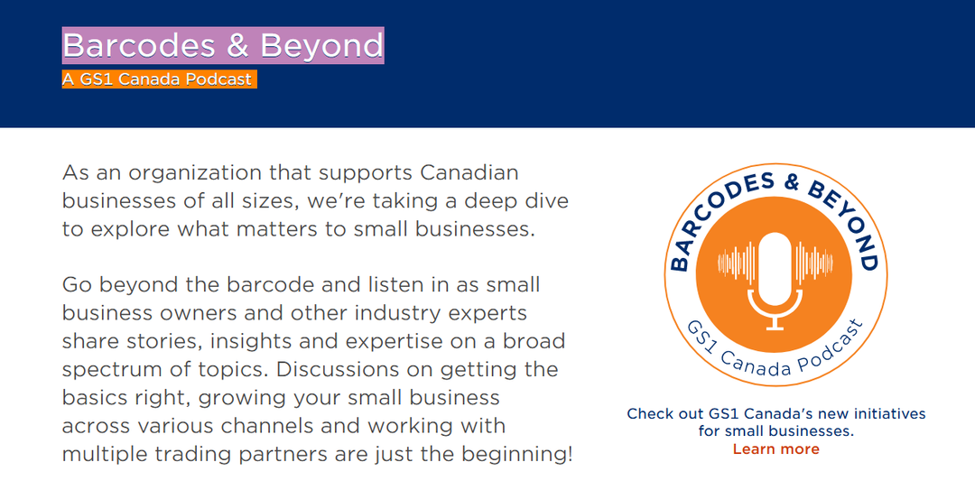 CS1 Canada Podcast: Bringing Your Products to Market with Barcodes & Beyond