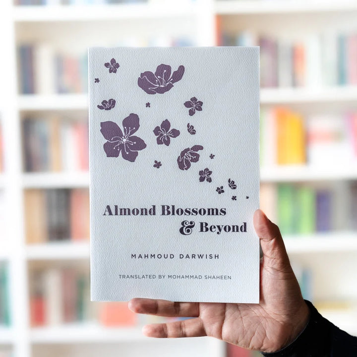 Almond Blossoms and Beyond by Mahmoud Darwish